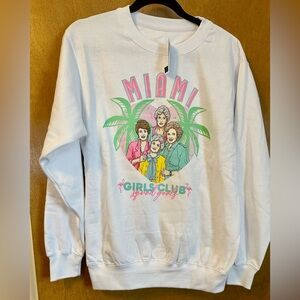 White Miami Girls Club Squad Goals The Golden Girls Sweatshirt Size M